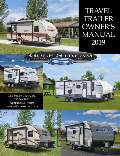 2019 Gulf Stream Coach Travel Trailer Owner's Manual